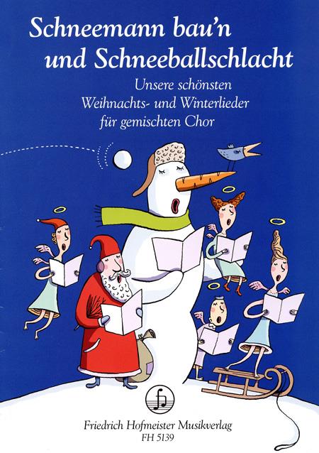 Schneemann bau'n und Schneeballschlacht